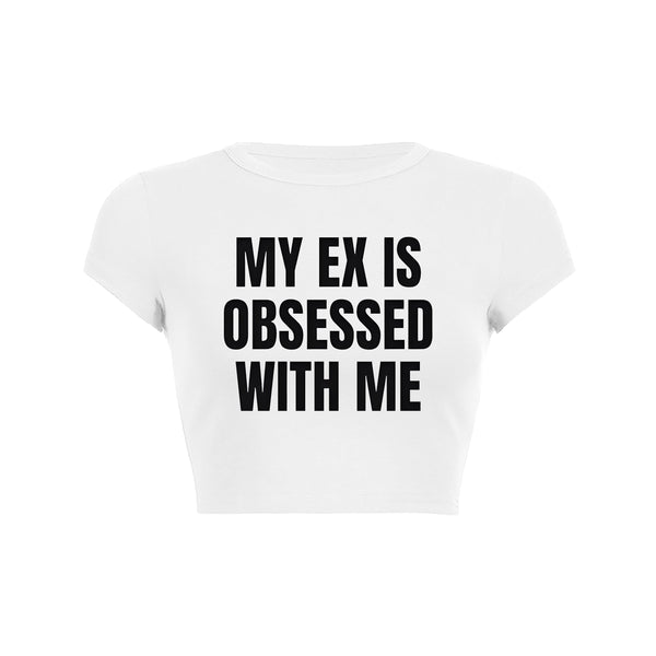 Ex Obsession Crop Top Baby Tee